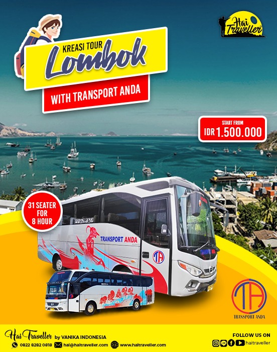 Penyewaan Bus untuk berwisata ke Lombok dan sekitar nya bersama TRANSPORT ANDA
